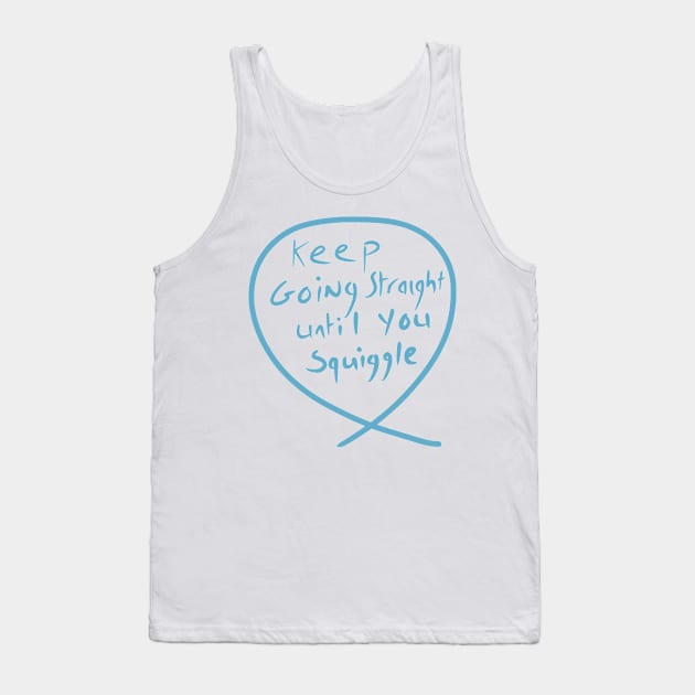 #9 The squiggle collection - It’s squiggle nonsense Tank Top by stephenignacio